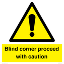 -blind-corner-proceed-with-caution-sign~